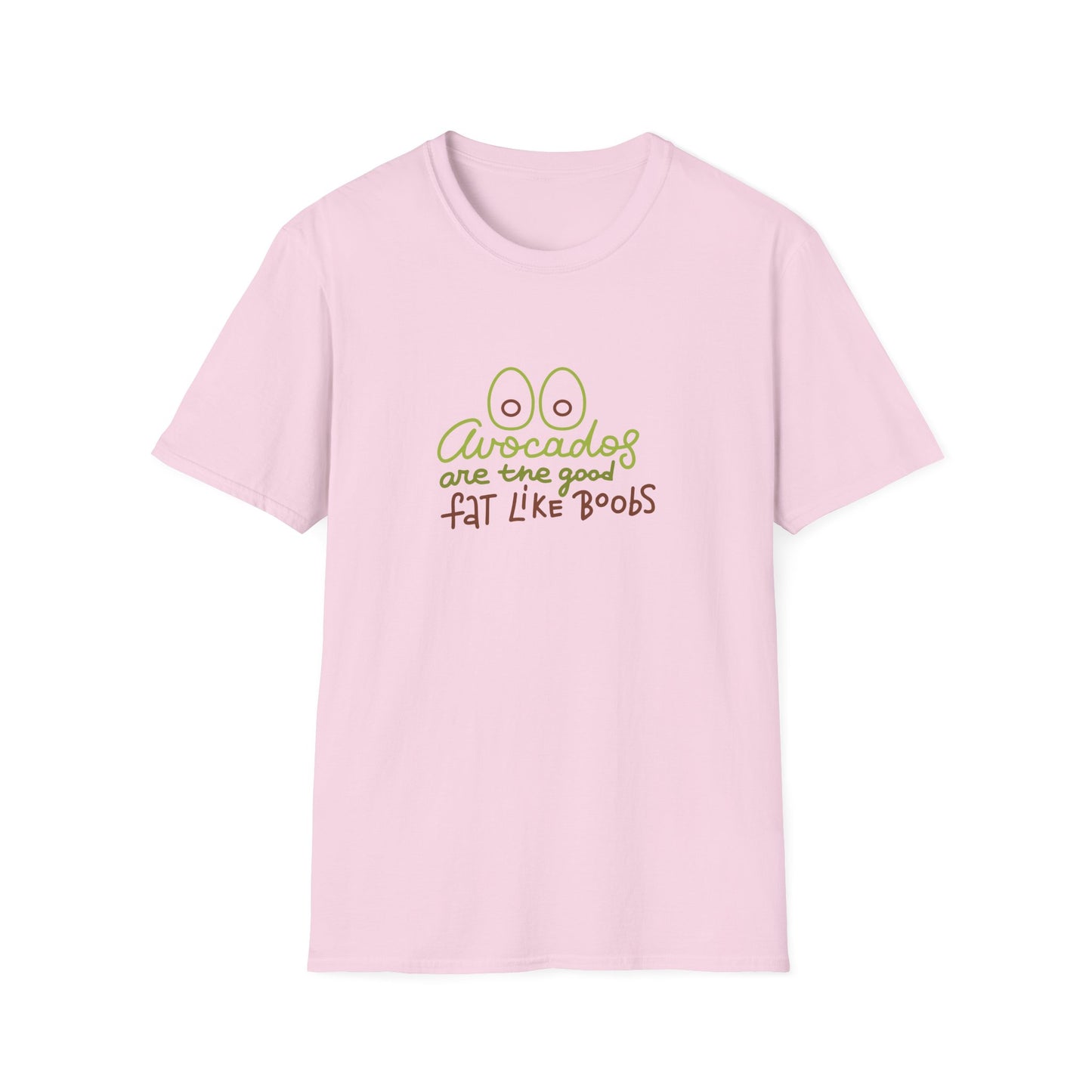 Funny Avocado T-Shirt - 'Avocados are the good fat like boobs'