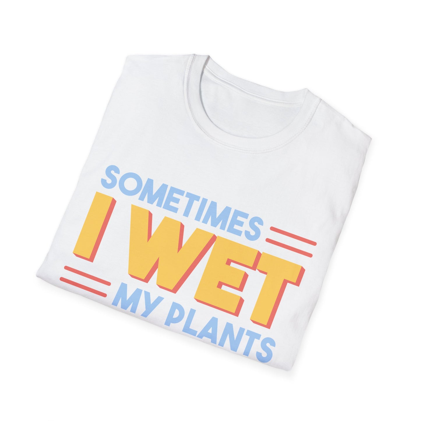 Funny Plant Lover Unisex T-Shirt