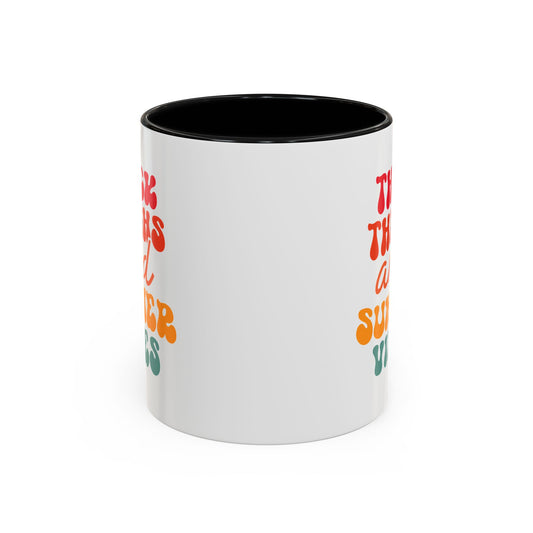 Thick Thighs Summer Vibes Coffee Mug - Colorful Accent Mug for Beach Lovers and Summer Fun