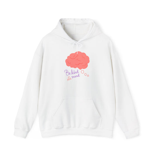 Be Kind Mind Hoodie - Unisex Heavy Blend Sweatshirt
