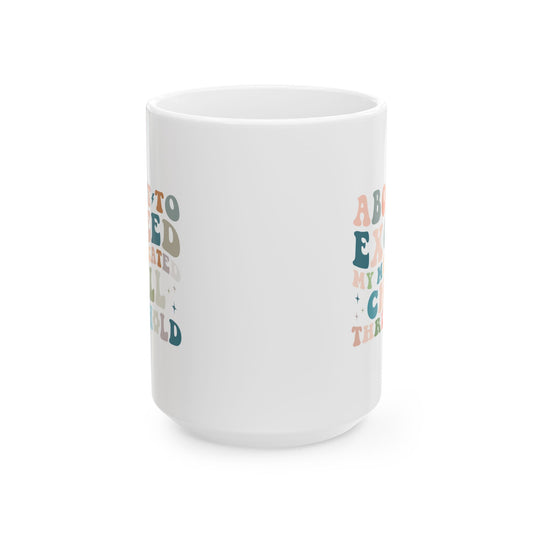 Chill Threshold Ceramic Mug (11oz, 15oz)