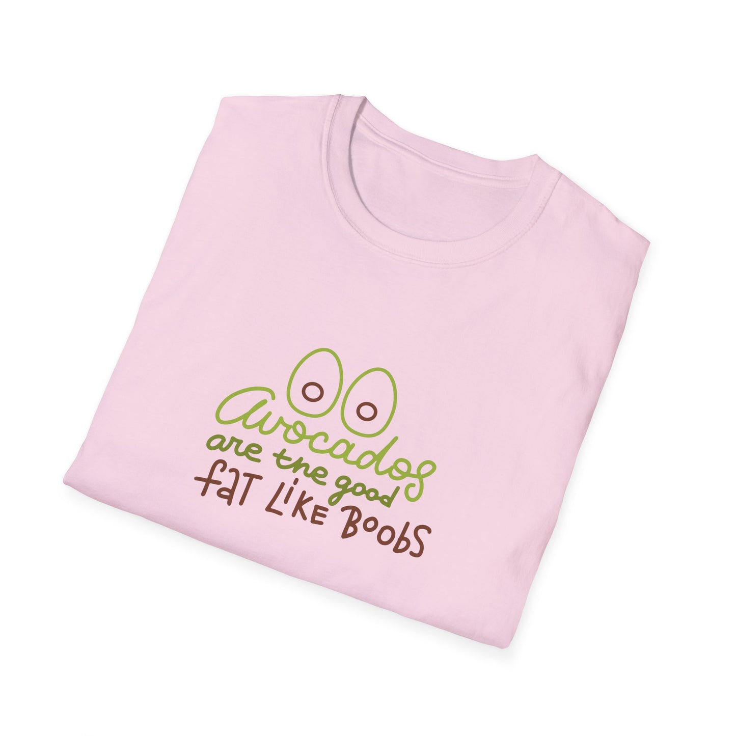 Funny Avocado T-Shirt - 'Avocados are the good fat like boobs'