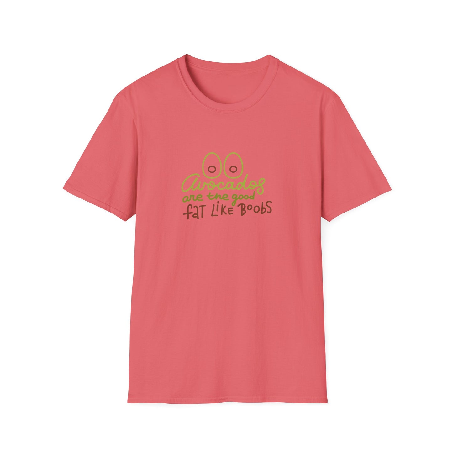 Funny Avocado T-Shirt - 'Avocados are the good fat like boobs'