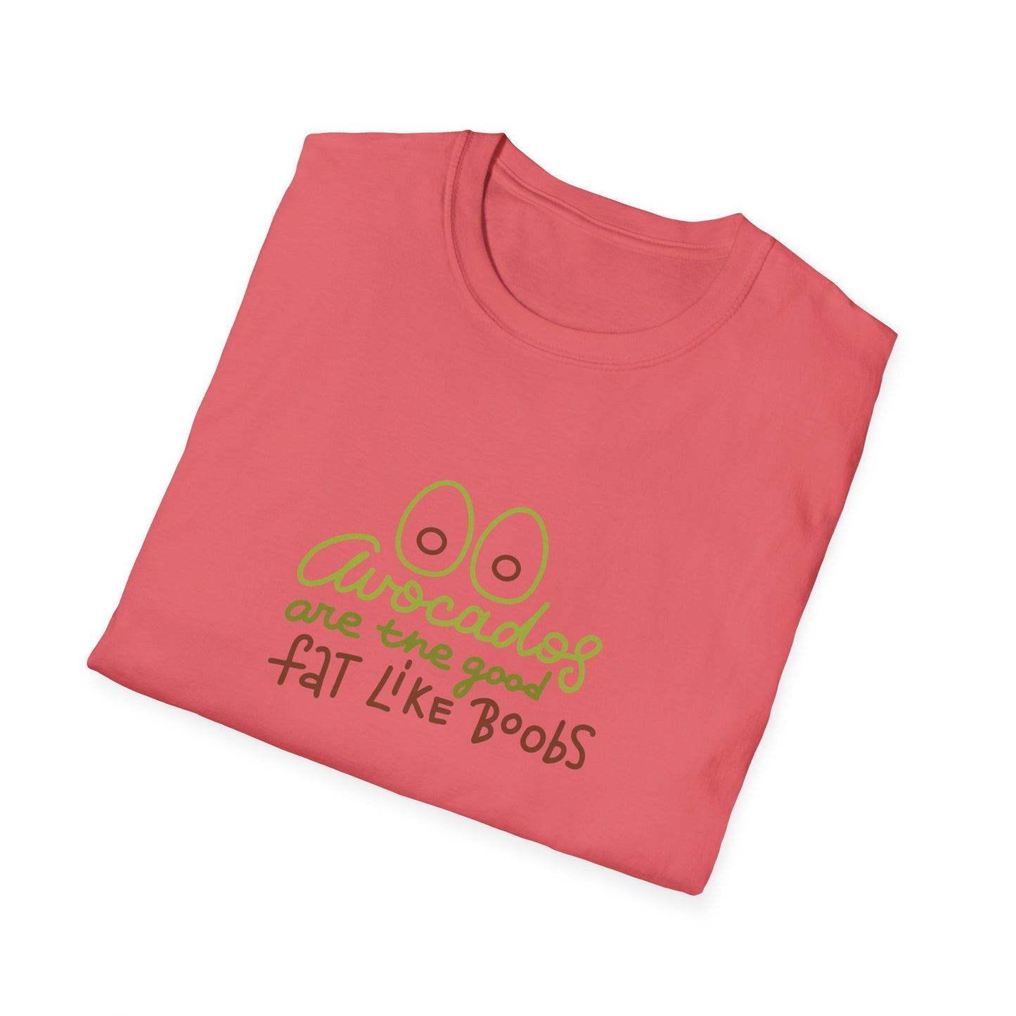 Funny Avocado T-Shirt - 'Avocados are the good fat like boobs'