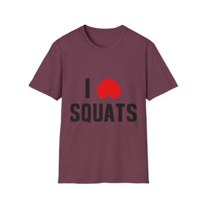 I Love Squats Unisex Softstyle T-Shirt - Perfect for Fitness Enthusiasts