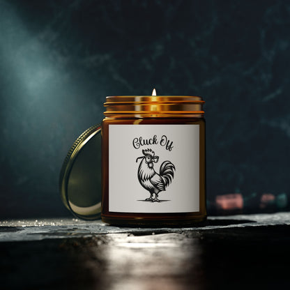 Cluck Off Scented Candle - Coconut Apricot Wax (4oz & 9oz)