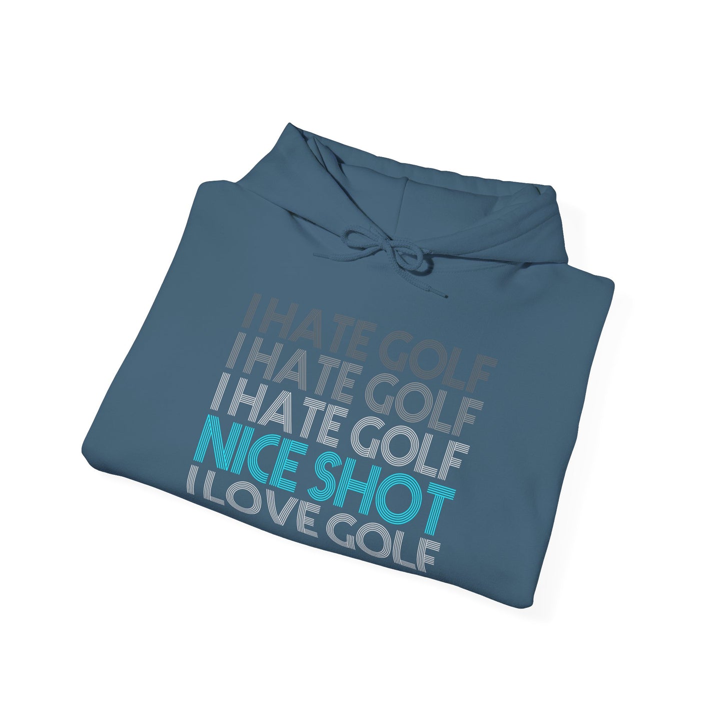 I Hate Golf Unisex Hooded Sweatshirt - Casual Golf Humor Hoodie