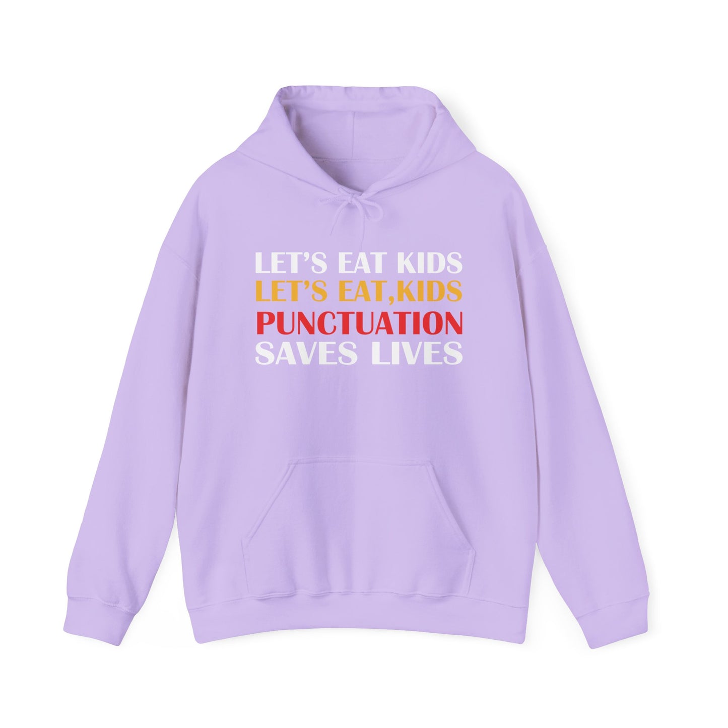 Funny Punctuation Hoodie - "Let's Eat, Kids" Sweatshirt