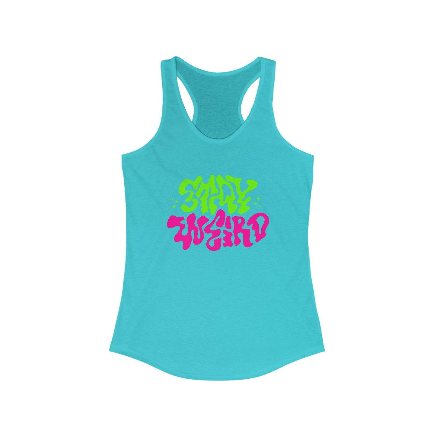 Stay Weird Racerback Tank for Women - Vibrant Graphic Tee for Casual Outings