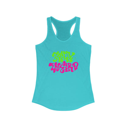 Stay Weird Racerback Tank for Women - Vibrant Graphic Tee for Casual Outings