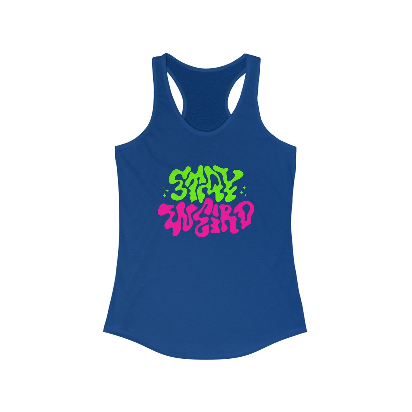 Stay Weird Racerback Tank for Women - Vibrant Graphic Tee for Casual Outings