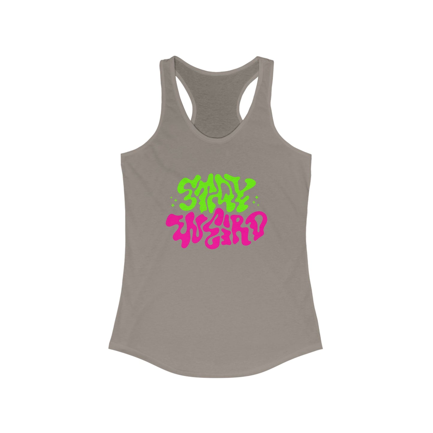 Stay Weird Racerback Tank for Women - Vibrant Graphic Tee for Casual Outings