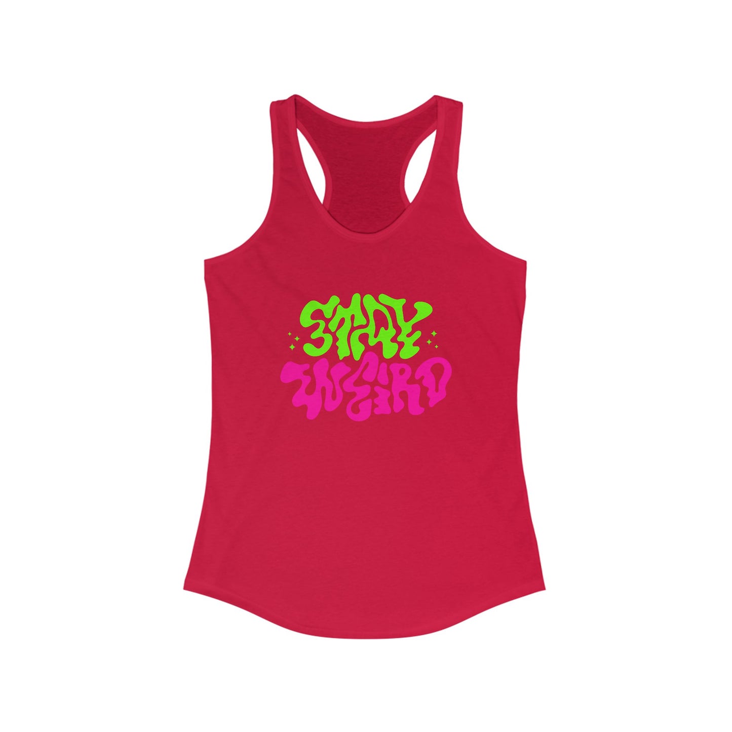 Stay Weird Racerback Tank for Women - Vibrant Graphic Tee for Casual Outings