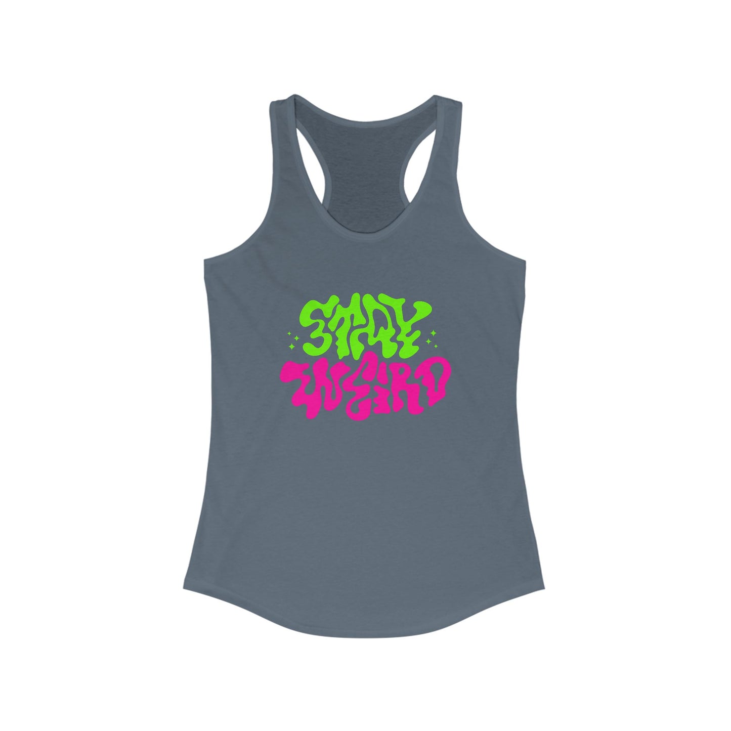 Stay Weird Racerback Tank for Women - Vibrant Graphic Tee for Casual Outings