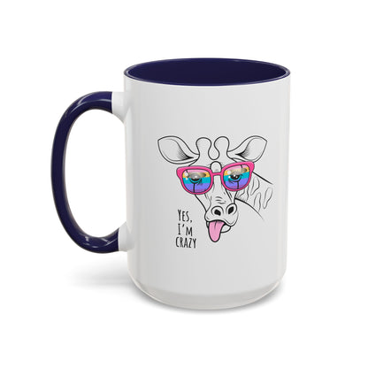 Funny Giraffe Coffee Mug - "Yes, I'm Crazy" - Perfect Gift for Animal Lovers