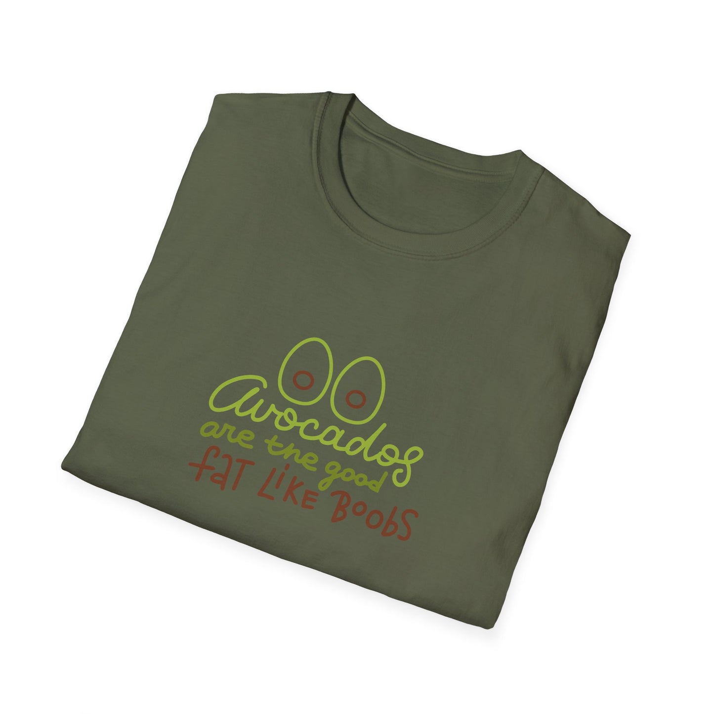 Funny Avocado T-Shirt - 'Avocados are the good fat like boobs'