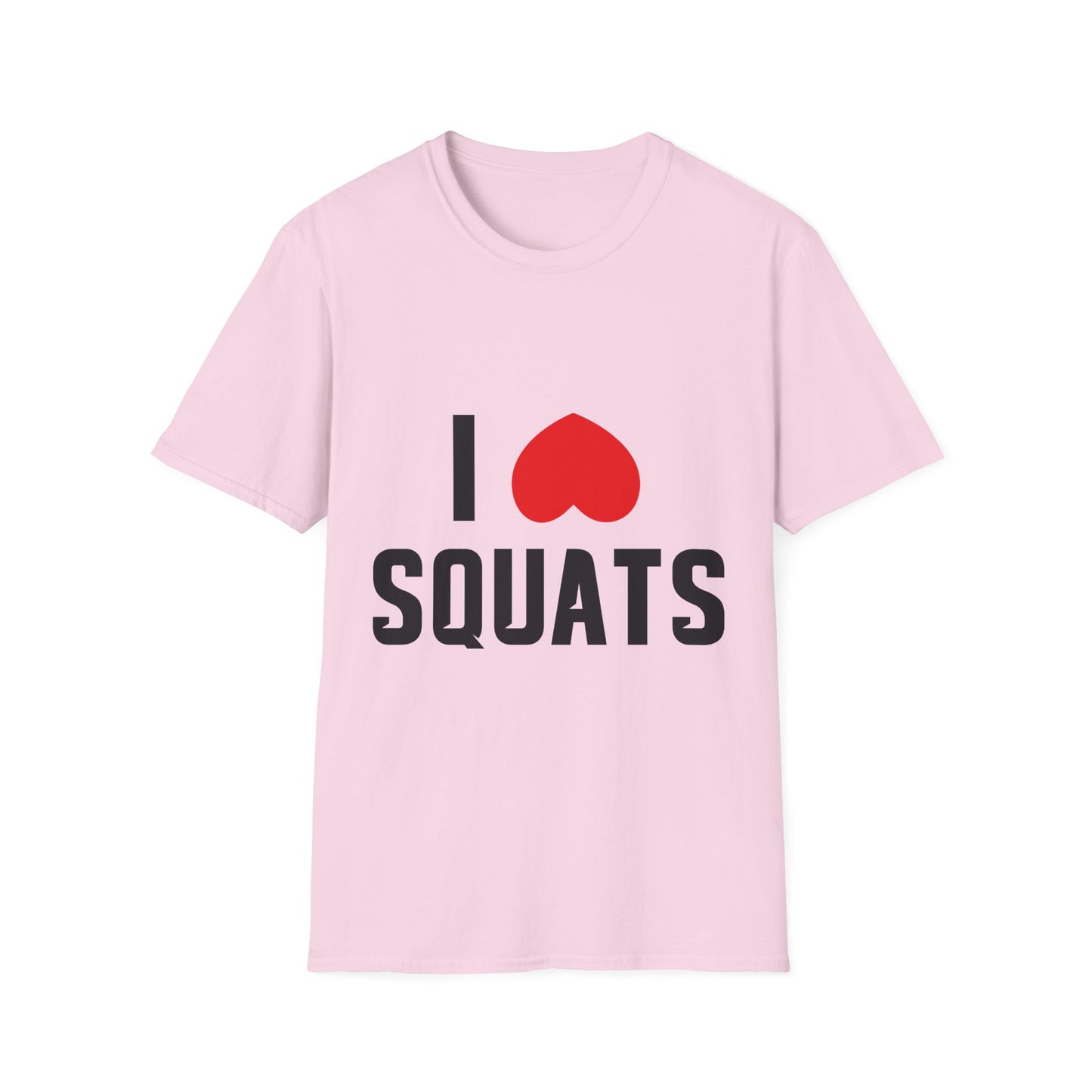 I Love Squats Unisex Softstyle T-Shirt - Perfect for Fitness Enthusiasts