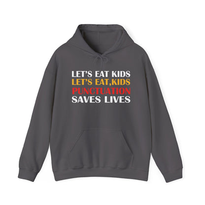 Funny Punctuation Hoodie - "Let's Eat, Kids" Sweatshirt
