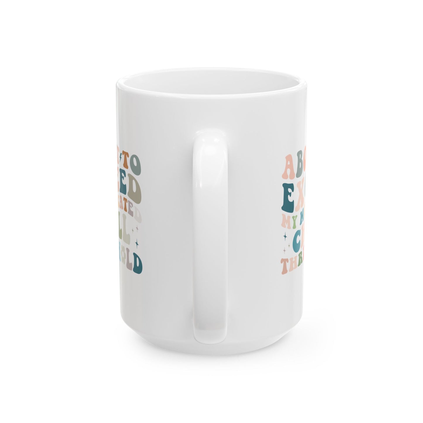 Chill Threshold Ceramic Mug  (11oz, 15oz)