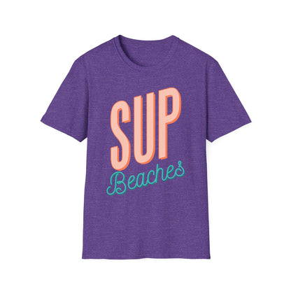 Funny 'Sup Beaches T-Shirt