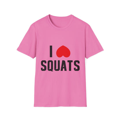 I Love Squats Unisex Softstyle T-Shirt - Perfect for Fitness Enthusiasts