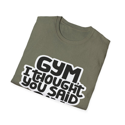 Funny Gym T-Shirt - 'Gym? I Thought You Said Gin' - Unisex Softstyle Tee