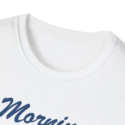 Funny Morning Wood Unisex T-Shirt - Softstyle Graphic Tee for Nature Lovers
