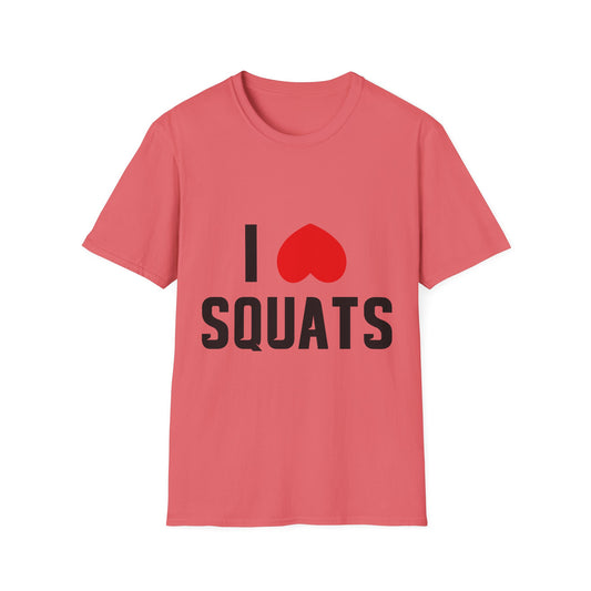 I Love Squats Unisex Softstyle T-Shirt - Perfect for Fitness Enthusiasts