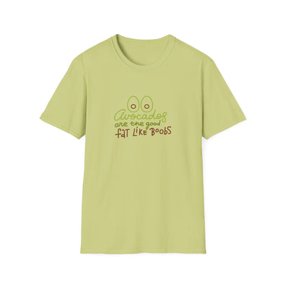 Funny Avocado T-Shirt - 'Avocados are the good fat like boobs'