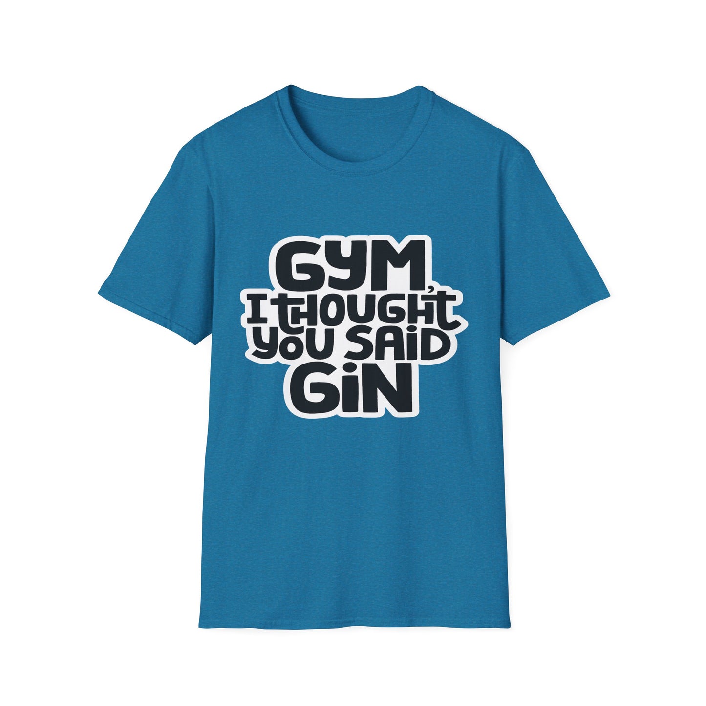 Funny Gym T-Shirt - 'Gym? I Thought You Said Gin' - Unisex Softstyle Tee