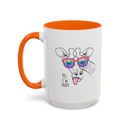 Funny Giraffe Coffee Mug - "Yes, I'm Crazy" - Perfect Gift for Animal Lovers