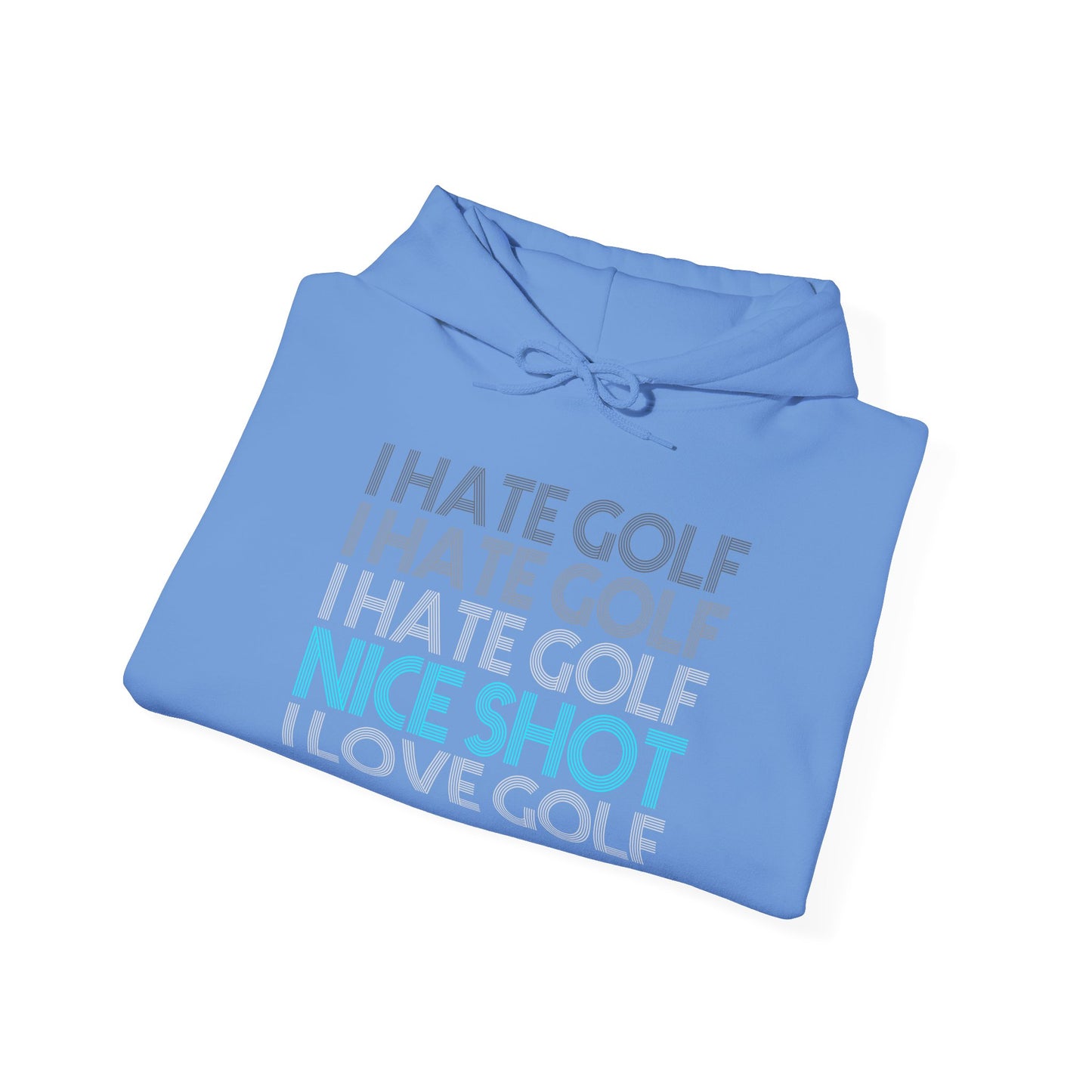 I Hate Golf Unisex Hooded Sweatshirt - Casual Golf Humor Hoodie