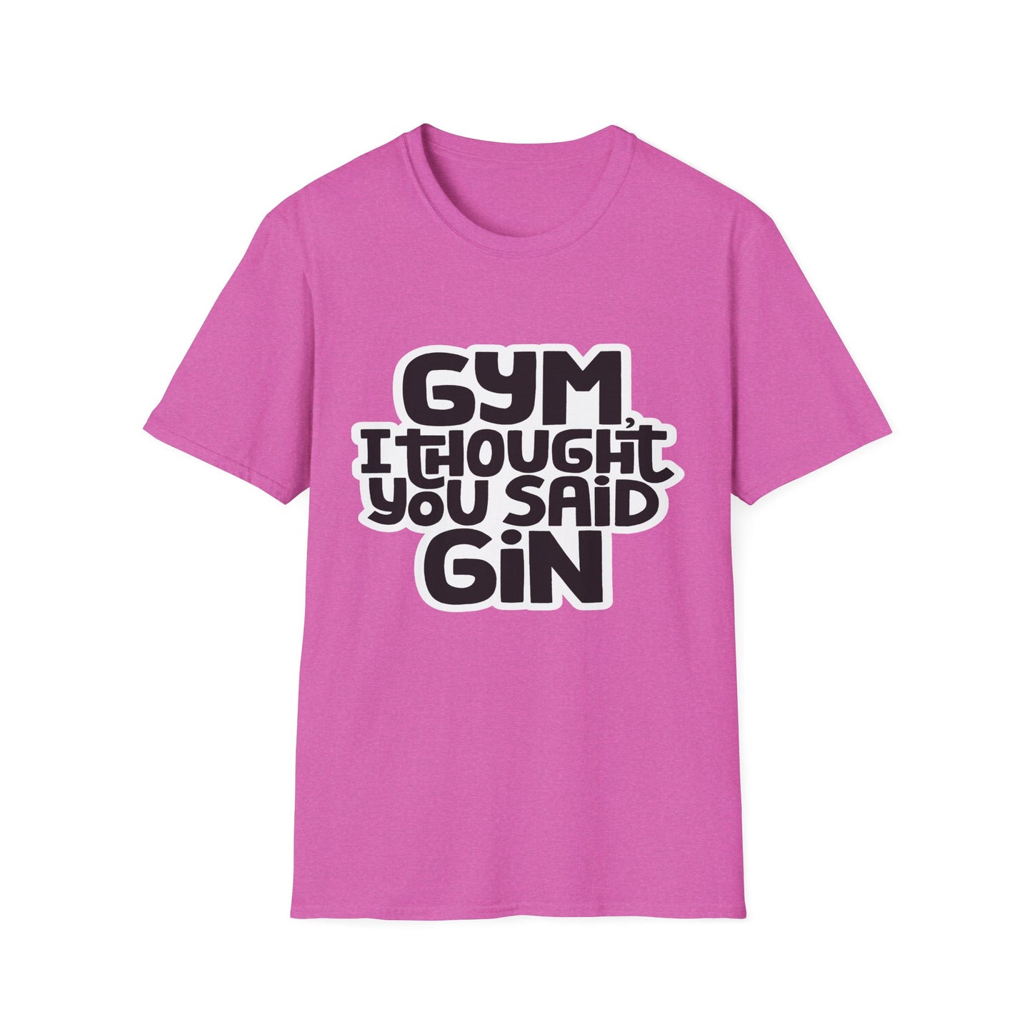 Funny Gym T-Shirt - 'Gym? I Thought You Said Gin' - Unisex Softstyle Tee