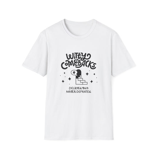 Witty Comebacks Unisex Softstyle T-Shirt - Humorous Graphic Tee