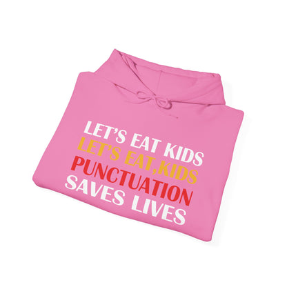 Funny Punctuation Hoodie - "Let's Eat, Kids" Sweatshirt