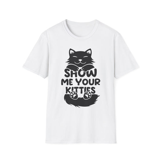 Cat Lover Unisex Softstyle T-Shirt - "Show Me Your Kitties"