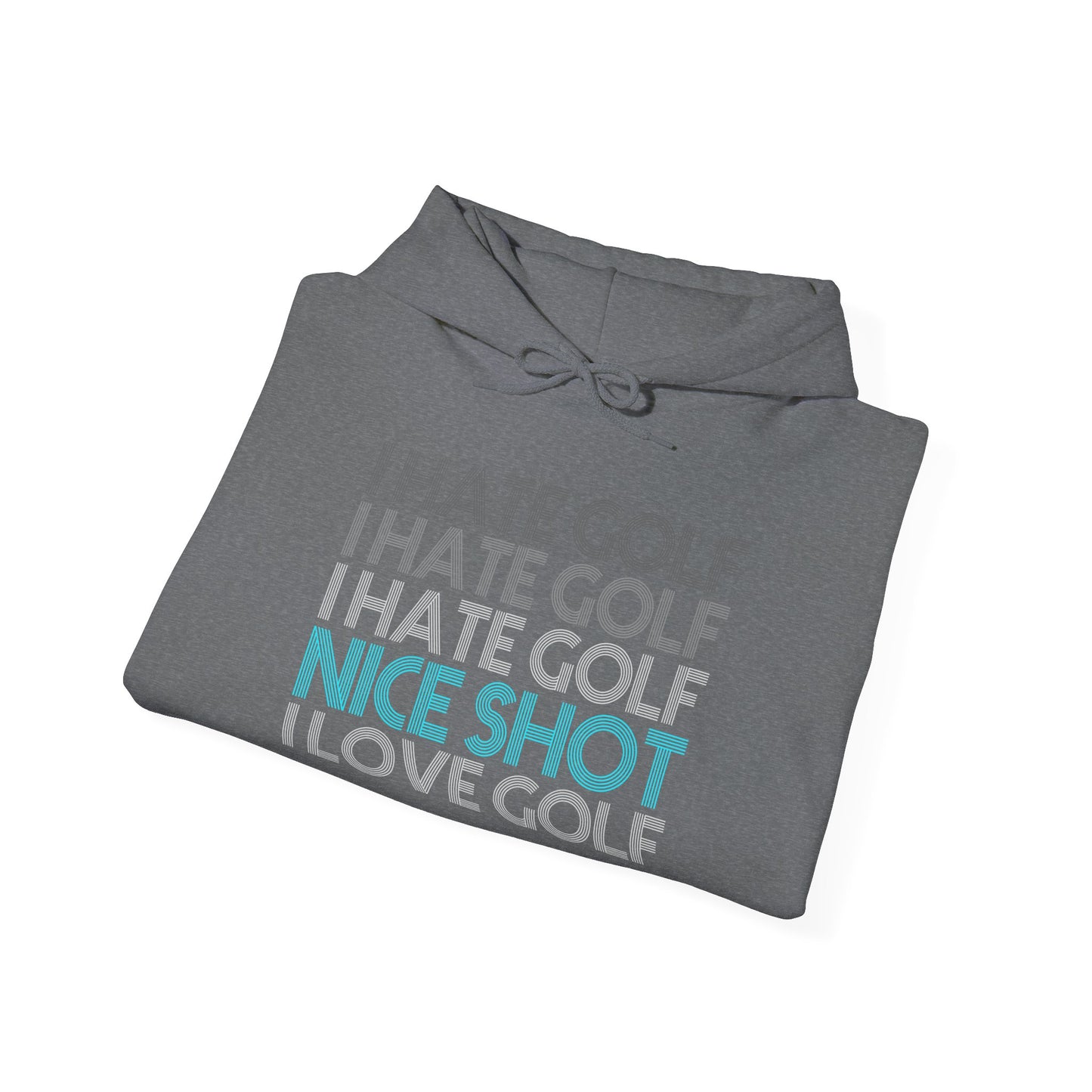 I Hate Golf Unisex Hooded Sweatshirt - Casual Golf Humor Hoodie