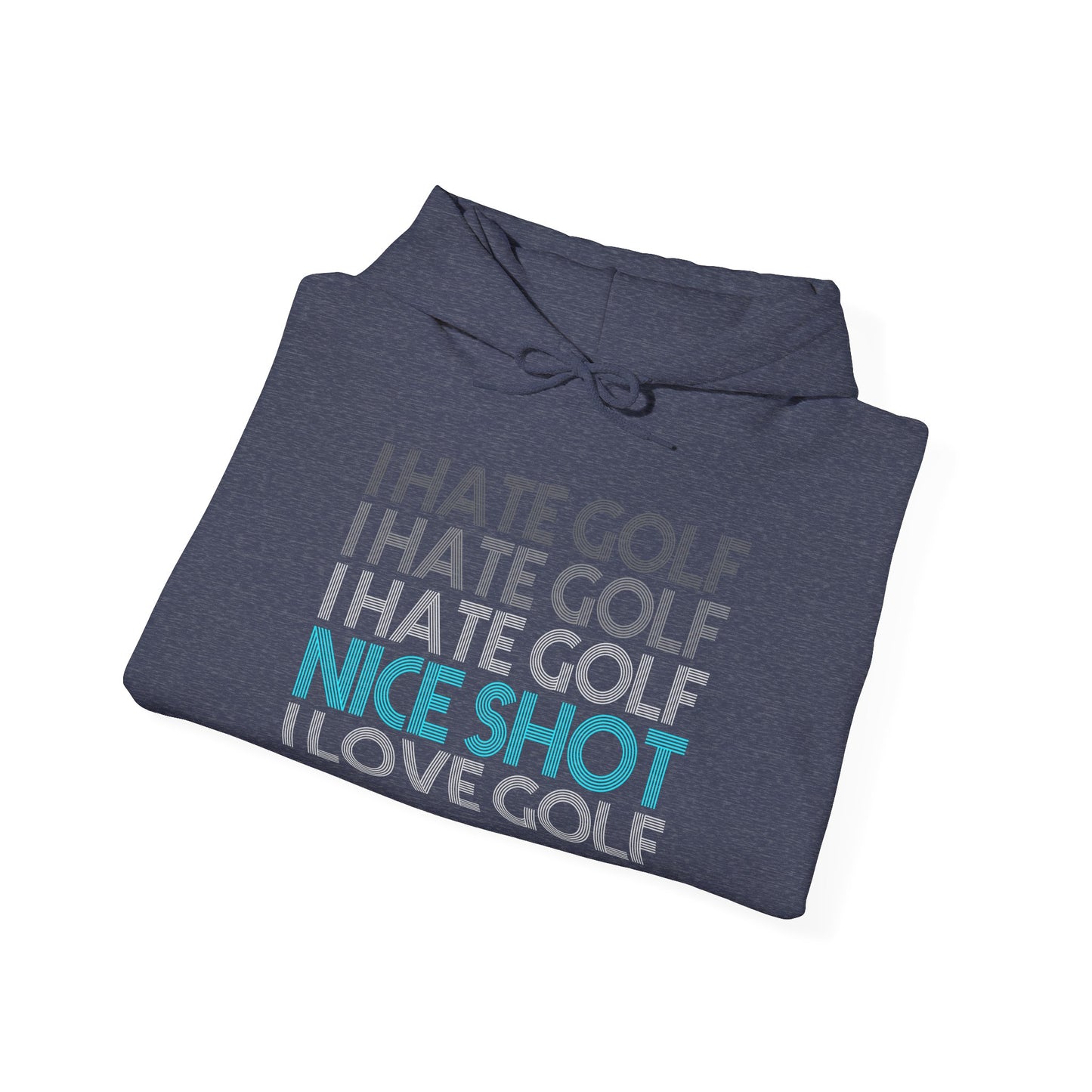 I Hate Golf Unisex Hooded Sweatshirt - Casual Golf Humor Hoodie