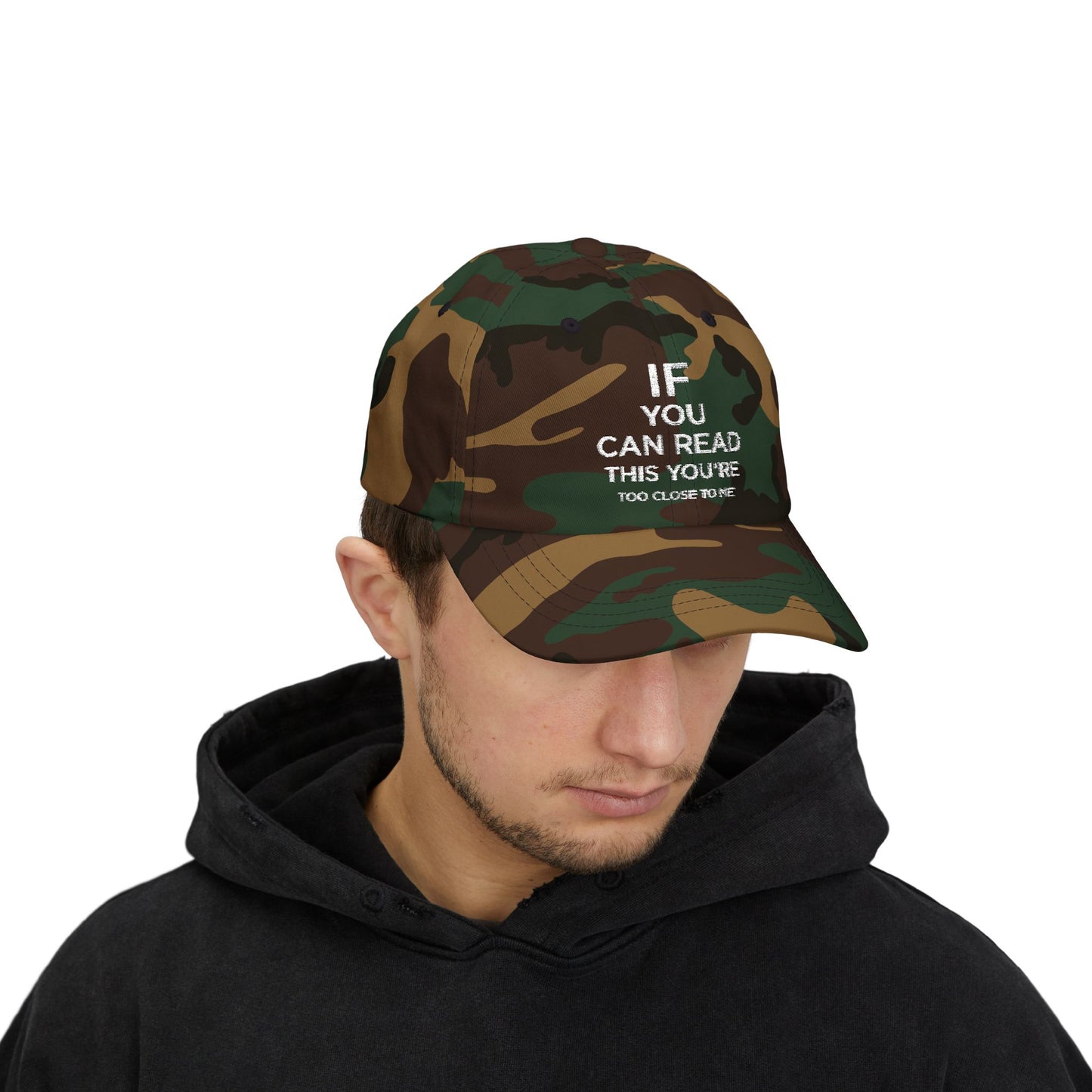 Humorous Classic Dad Cap - "If You Can Read This You're Too Close"