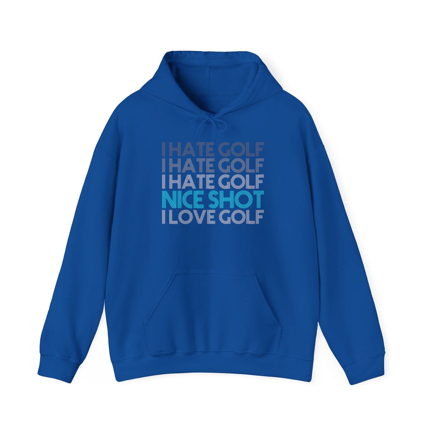 I Hate Golf Unisex Hooded Sweatshirt - Casual Golf Humor Hoodie
