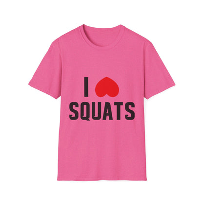 I Love Squats Unisex Softstyle T-Shirt - Perfect for Fitness Enthusiasts