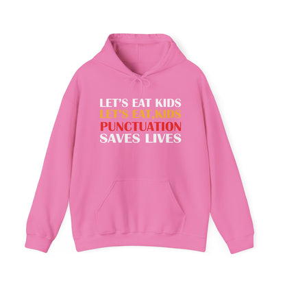 Funny Punctuation Hoodie - "Let's Eat, Kids" Sweatshirt