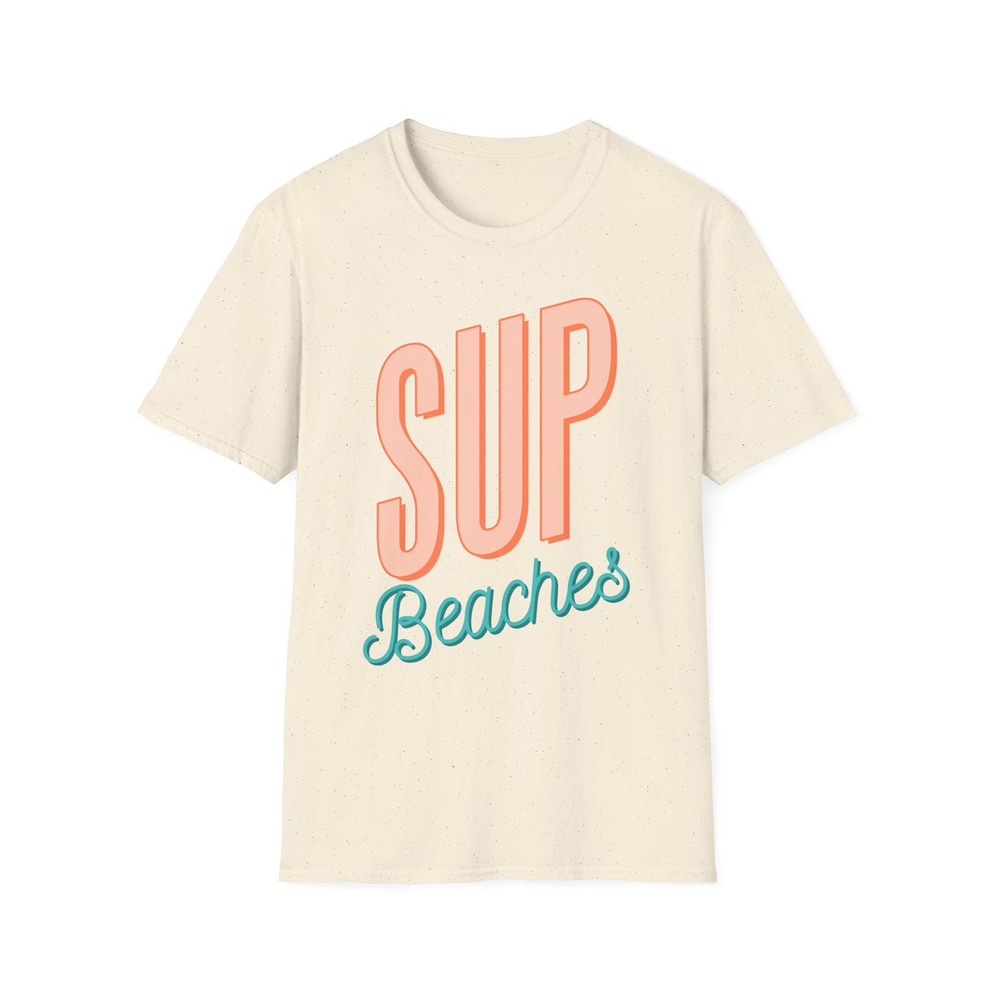 Funny 'Sup Beaches T-Shirt