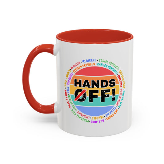Hands Off! Accent Coffee Mug - Bold Statement Mug for Advocacy | Perfect Gift for Activists