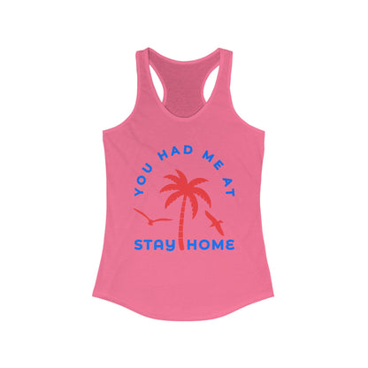 Stay Home Palm Tree Racerback Tank Top, Summer Layer, Beach Vacation Tee, Gifts for Her, Relaxed Fit Top