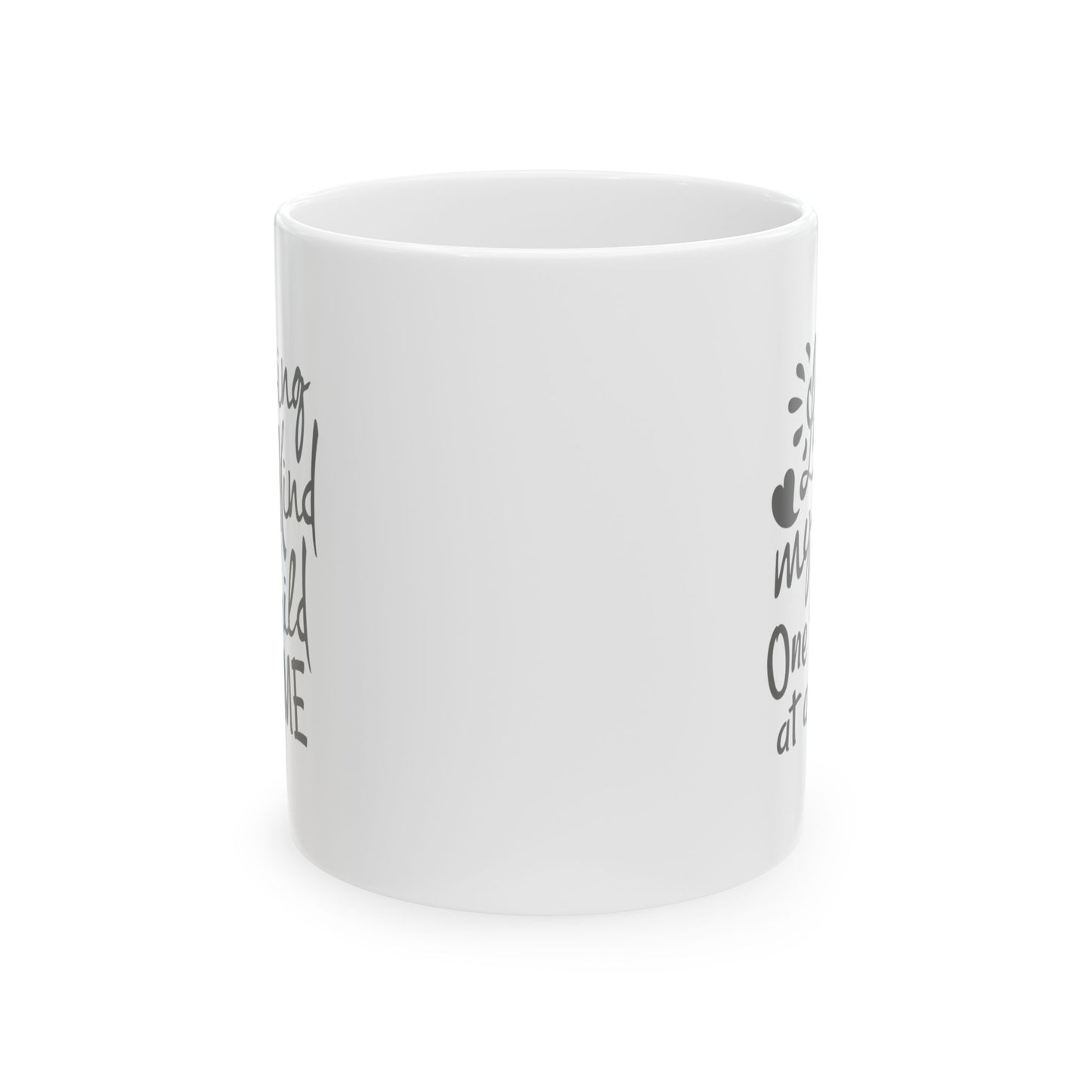 Funny Parent Ceramic Mug "Losing My Mind One Child at a Time"