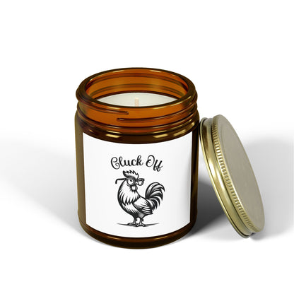 Cluck Off Scented Candle - Coconut Apricot Wax (4oz & 9oz)